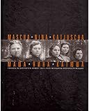  Mascha, Nina und Katjuscha: Frauen in der Roten Armee 1941-1945