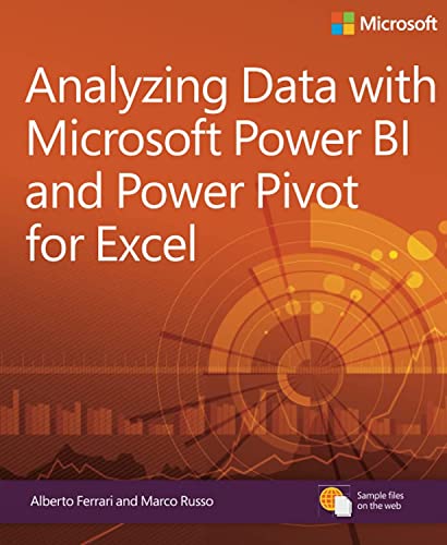 Analyzing Data with Power BI and Power Pivot for Excel