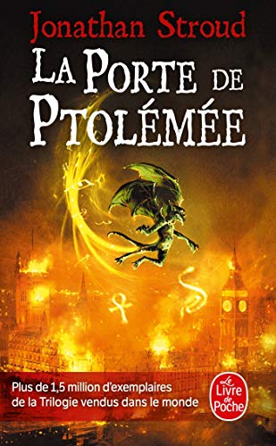 La Porte de Ptolémée (La Trilogie de Bartiméus, Tome 3) La Porte de Ptolémée (La Trilogie de Bartiméus, Tome 3)