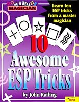 Ten Awesome ESP Tricks (Trade) (Be a Real Magician) 0816765243 Book Cover