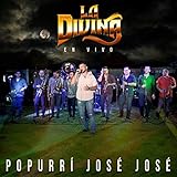 Popurrí José José: Lo Que No Fue No Será / Lo Pasado Pasado / Amor Amor (En Vivo)