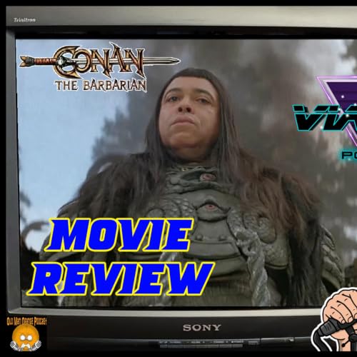 Conan The Barbarian (1982) - Rewind Review - Via VHS Podcast OMOP