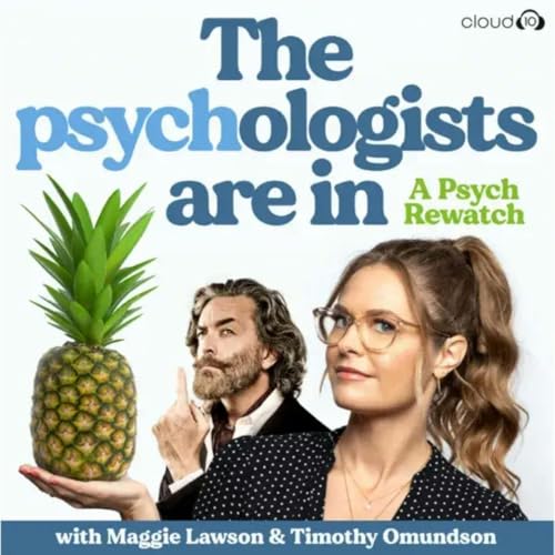 『The Psychologists Are In with Maggie Lawson and Timothy Omundson』のカバーアート
