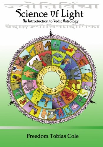 Science of Light: An Introduction to Vedic Astrology