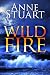 Wildfire (The Fire Series Book 3)