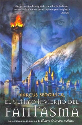 ULTIMO INVIERNO DEL FANTASMA, EL: 00000 (ESCRITURA DESATADA)