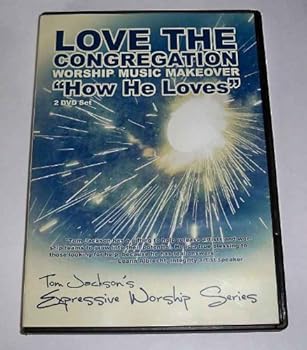 DVD Tom Jackson Love the Congregation How He Loves 2 DVD set Book