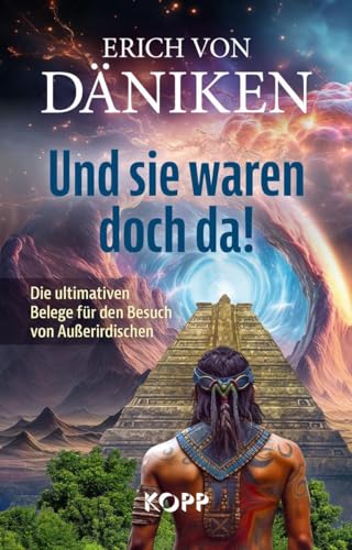 Und sie waren doch da!: Die...
