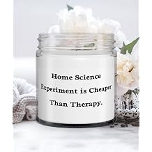 Funny Home Science Experiments Gifts, Home Science Experiment is Cheaper Than Therapy., Holiday Candle For Home Science Experiments