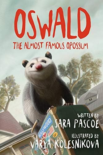 Oswald the Almost Famous Opossum