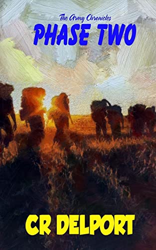 Phase Two (The Army Chronicles)