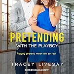 Cover of Pretending with the Playboy