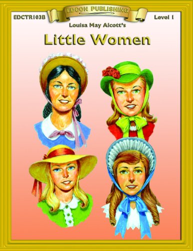 Little Women: Level 1 (Bring the Classics to Life: Level 1)