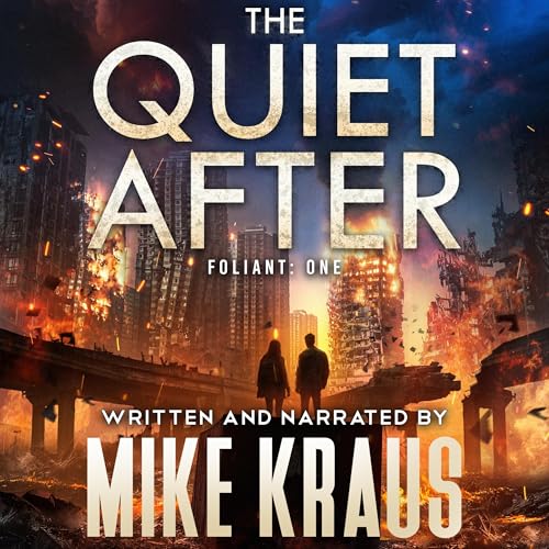 The Quiet After by Mike Kraus episode artwork