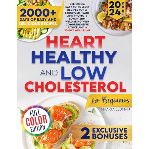 Heart Healthy and Low Cholesterol Cookbook for Beginners 2024 by Mharta Leuman episode artwork