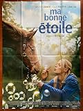 Affiche MA BONNE ETOILE Anne FASSIO Christophe LAMBERT Fleur Lise HUET 120x160cm