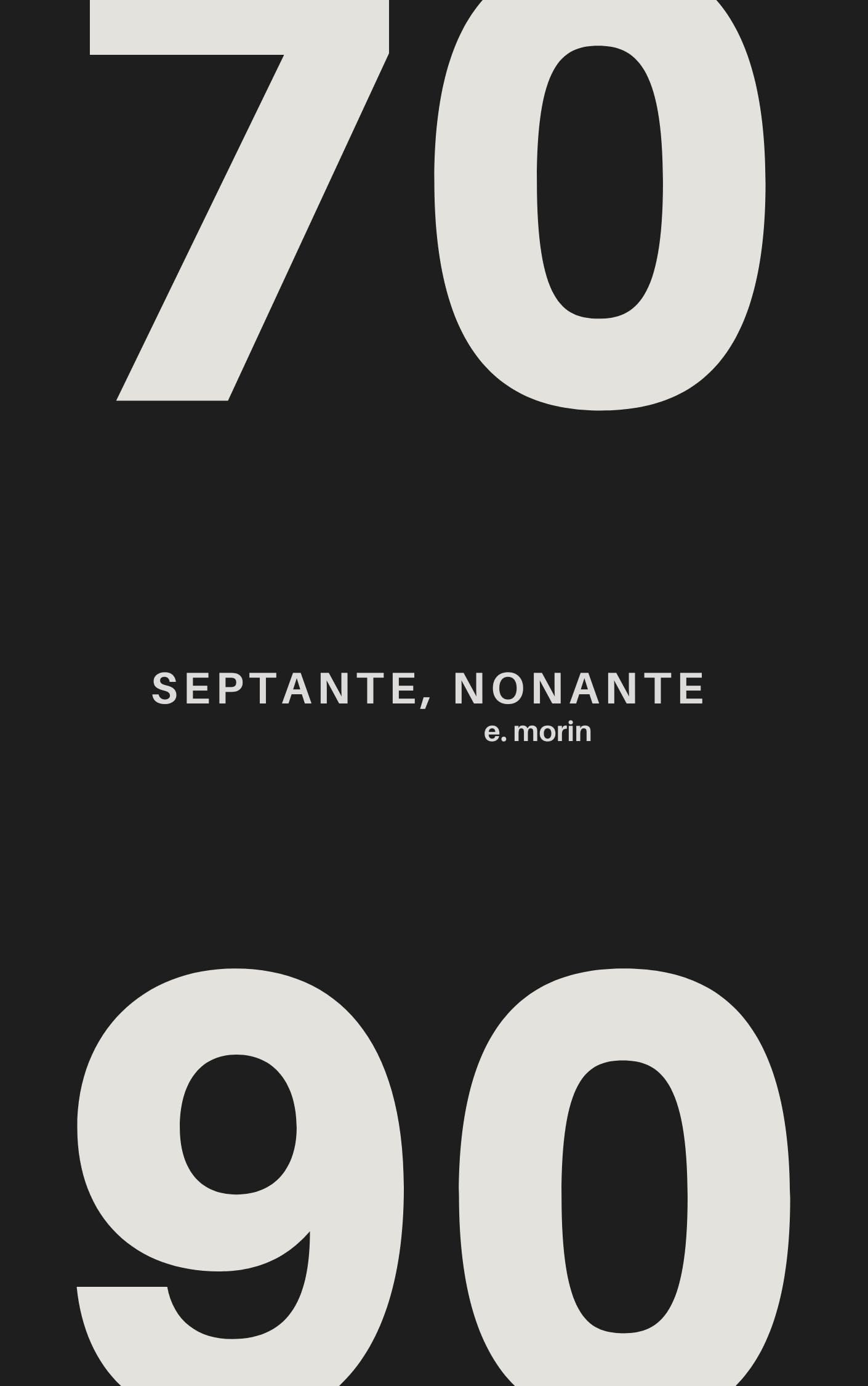 Septante, Nonante (70/90 Book 1)
