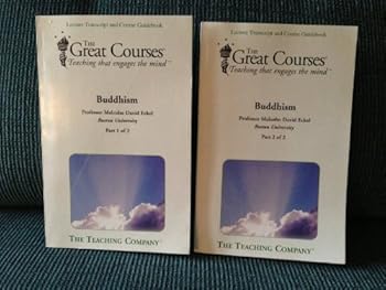 Paperback Buddhism Part 1 & 2 (The Great Courses: Lecture Transcript and Course Guidebook) ((The Great Courses: Lecture Transcript and Course Guidebook)) Book