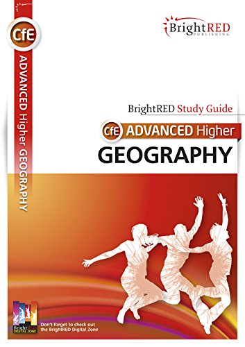 Advanced Higher Geography: Improve skills and knowledge (Bright Red Study Guides)