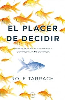 Paperback El placer de decidir [Spanish] Book