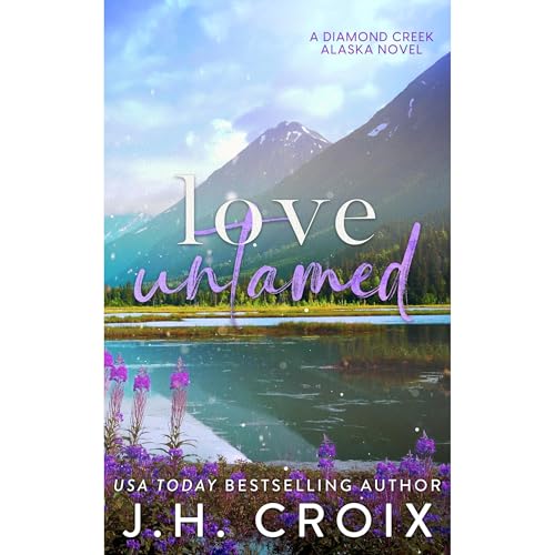 Love Untamed Audiolibro Por J.H. Croix arte de portada