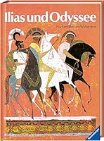 Ilias und Odyssee 3473355038 Book Cover