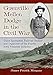 Produktbild Grenville Mellen Dodge in the Civil War: Union Spymaster, Railroad Builder and Organizer of the Fourth Iowa Volunteer Infantry