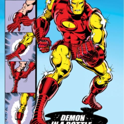 Ep. 106 Iron Man Demon In A Bottle