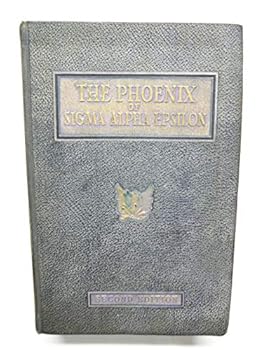 Hardcover The Phoenix of Sigma Alpha Epsilon Book