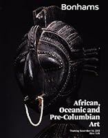 Bonhams African, Oceanic and Pre-Columbian Art: Thursday, November 14, 2013, New York B00GAMSLC6 Book Cover