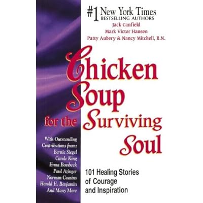 Chicken Soup for the Surviving Soul