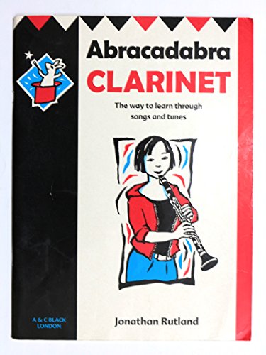 Image of Abracadabra – Abracadabra Clarinet (Pupil's Book): The way to learn through songs and tunes