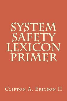 System Safety Lexicon Primer