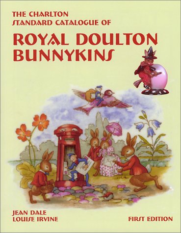 Royal Doulton Bunnykins (1st Edition) : The Charlton Standard Catalogue