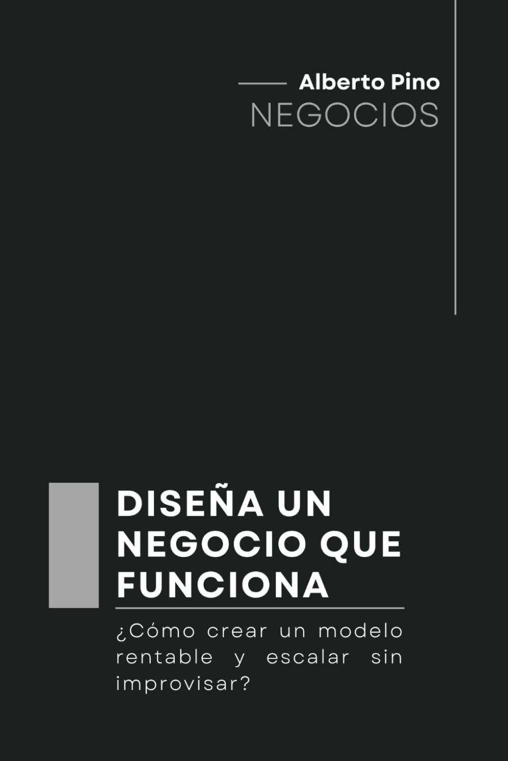 DISEÑA UN NEGOCIO QUE FUNCIONA: ¿CÓMO CREAR UN MODELO RENTABLE Y ESCALAR SIN IMPROVISAR?