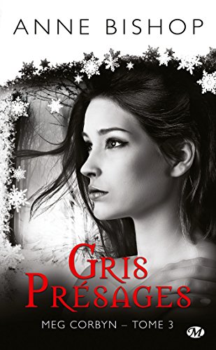 Télécharger Meg Corbyn, Tome 3: Gris présages PDF Ebook En Ligne