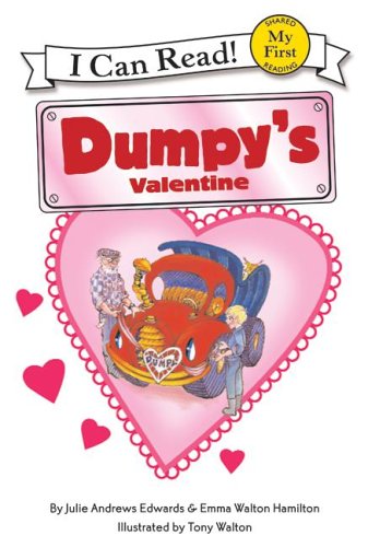 Dumpy's Valentine (My First I Can Read): Edwards, Julie Andrews ...