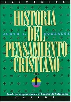 Historia del Pensamiento Cristiano: Tomos 1, 2 y 3: 3 Volumes in 1