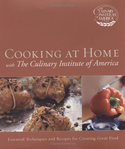 Cooking at Home with The Culinary Institute of ... B002N2XG72 Book Cover