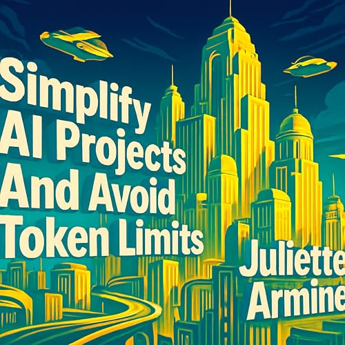 Simplify AI Projects and Avoid Token Limits (Beginner AI Interaction)