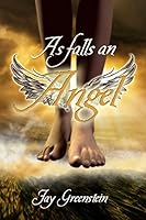 As Falls An Angel 1519348630 Book Cover