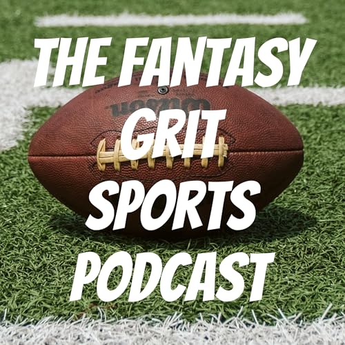 『The Fantasy Grit Sports Podcast』のカバーアート