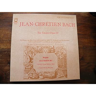 " Quintessence "- disque arion 31930 - Jean-Chr&eacute;tien Bach - six sonates Opus 17 Brigitte Haudebourg - clavecin