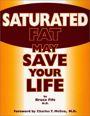 Saturated Fat May Save Your Life