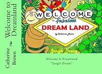 Dreamland: Jungle Dream: 1 1492156981 Book Cover