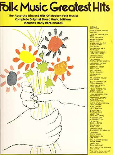 Folk Music Greatest Hits: Piano Vocal Collection 1569220395 Book Cover