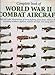 Complete Book of World War II Combat Air