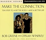 10 Steps to a Better Body: Ten Steps to a Better Body and a Better Life