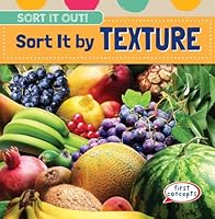 Sort It by Texture 1482425831 Book Cover