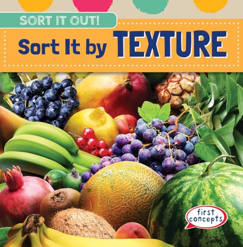 Sort It by Texture [Large Print] 1482425815 Book Cover